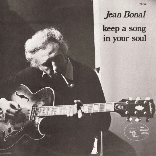 JEAN BONAL / ジャン・ボナール / キープ･ア･ソング･イン･ユア･ソウル