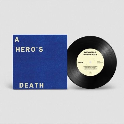 FONTAINES D.C. / フォンテインズ・D.C. / HERO'S DEATH