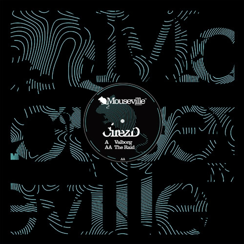 CIREZ D / VALBORG / THE RAID