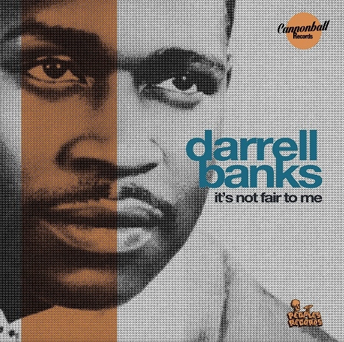 DARRELL BANKS / ダレル・バンクス / IT'S NOT FAIR TO ME