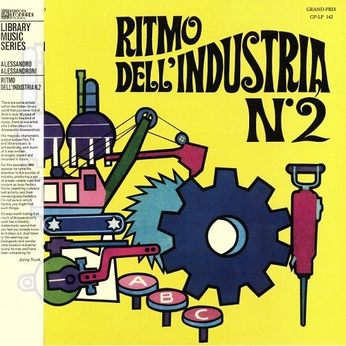 ALESSANDRO ALESSANDRONI / アレッサンドロ・アレッサンドローニ / RITMO DELL'INDUSTRIA N. 2