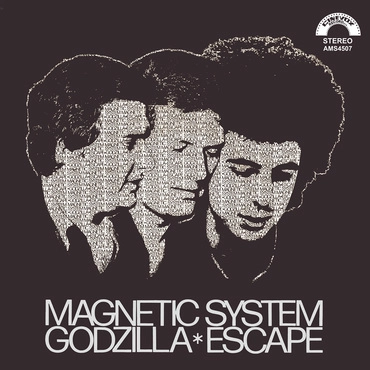 MAGNETIC SYSTEM / GODZILLA / ESCAPE（7") / GODZILLA/ESCAPE (7")