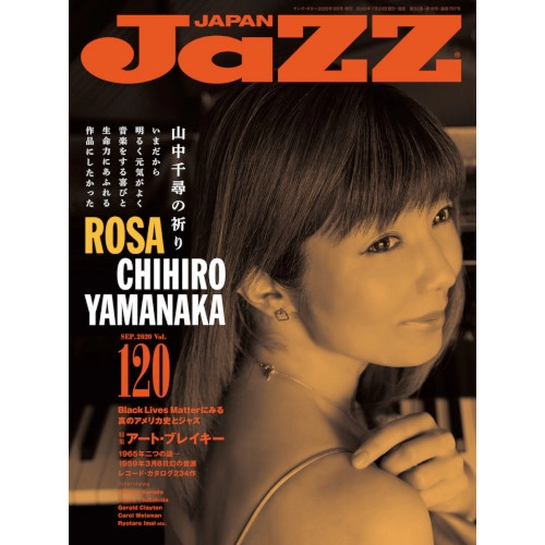 JAZZ JAPAN / ジャズ・ジャパン / 2020年9月 VOL.120 / VOL.120