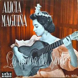 ALICIA MAGUINA / LA DUENA DEL SANTO