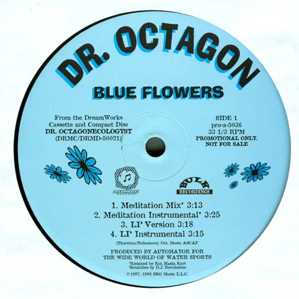 DR. OCTAGON / Dr.オクタゴン / BLUE FLOWERS