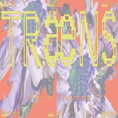 PRINS THOMAS / プリンス・トーマス / TRAENS（2LP) / TRAENS (2LP)