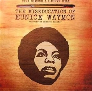 NINA SIMONE / ニーナ・シモン / MISEDUCATION OF EUNICE WAYMON