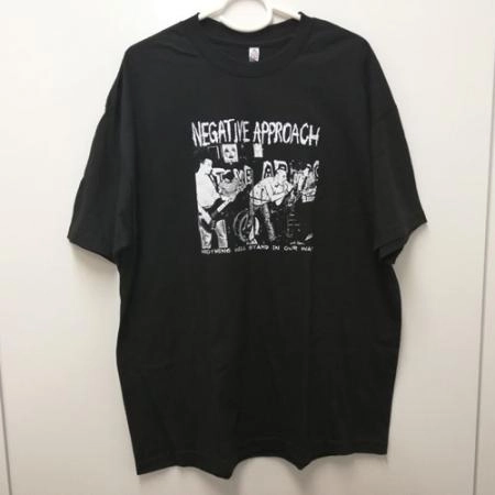 NEGATIVE APPROACH / ネガティブ・アプローチ / M/NOTHIG WILL STAND