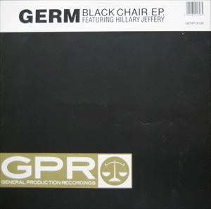 GERM / BLACK CHAIR EP.