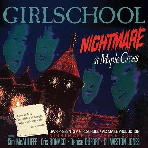 GIRLSCHOOL / ガールスクール / NIGHTMARE AT MAPLE CROSS