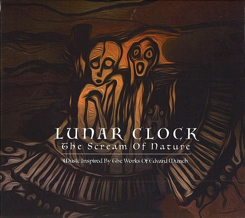 LUNAR CLOCK / SCREAM OF NATURE / THE SCREAM OF NATURE