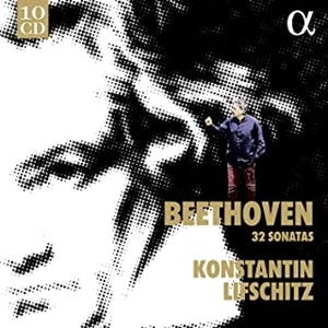 KONSTANTIN LIFSCHITZ / コンスタンチン・リフシッツ / ベートーヴェン:ピアノ･ソナタ全集