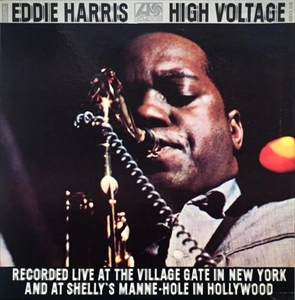 EDDIE HARRIS / エディ・ハリス / HIGH VOLTAGE