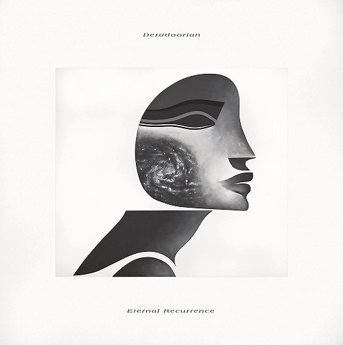 DERADOORIAN / ETERNAL RECURRENCE