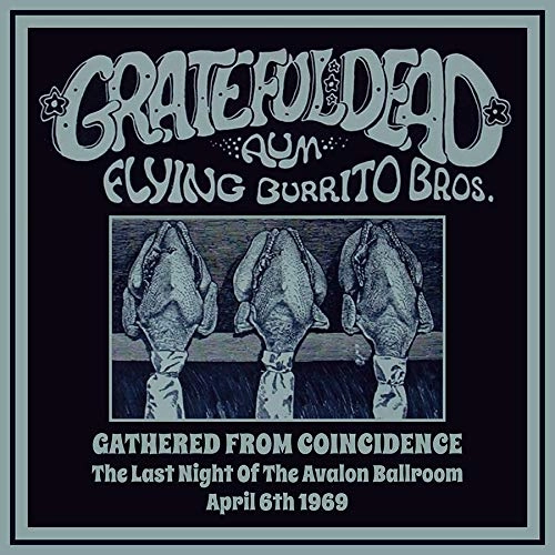 V.A. / オムニバス / GATHERED FROM COINCIDENCE: THE LAST NIGHT OF THE AVALON BALLROOM APRIL 6TH 1969 (3CD)