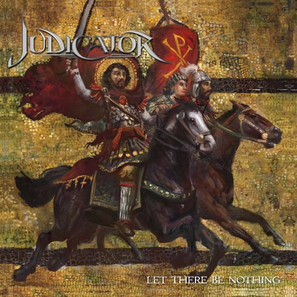 JUDICATOR / LET THERE BE NOTHING