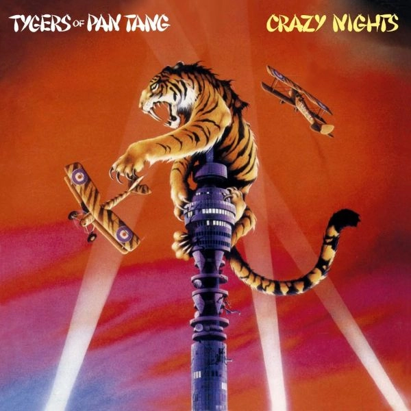 TYGERS OF PAN TANG / タイガース・オブ・パンタン / CRAZY NIGHTS