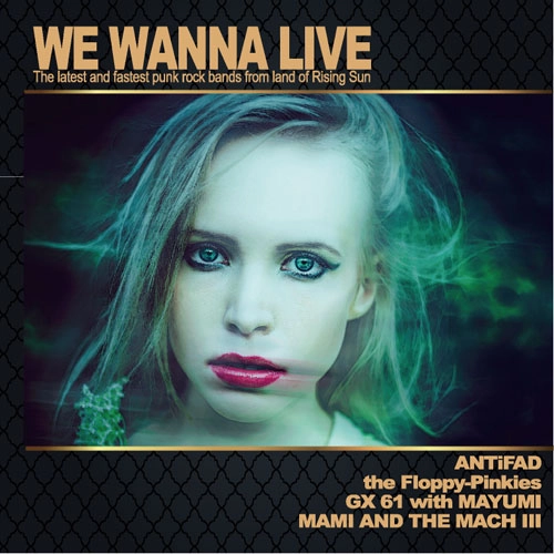 V.A. (230BPM RECORDS) / WE WANNA LIVE -The latest and fastest punk rock bands from land of Rising Sun- / WE WANNA LIVE
