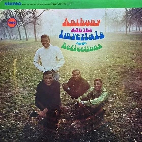 LITTLE ANTHONY AND THE IMPERIALS / リトル・アンソニー&インペリアルズ / REFLECTIONS
