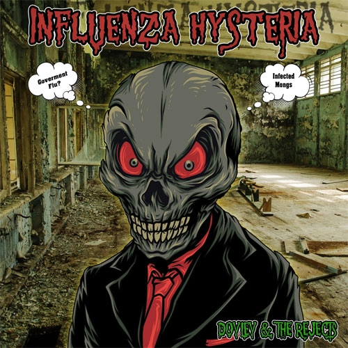 DOYLEY & THE REJECTS / INFLUENZA HYSTERIA（LP) / INFLUENZA HYSTERIA (LP)