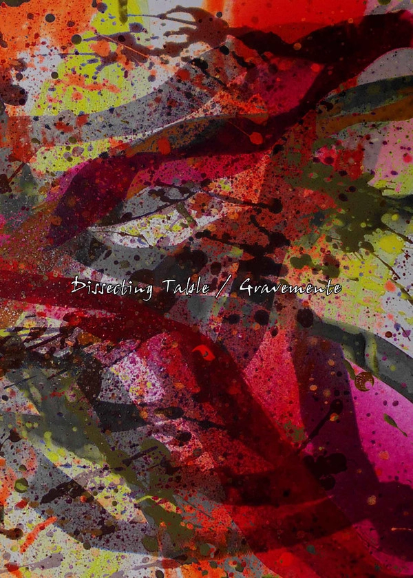 DISSECTING TABLE / ディセクティング・テーブル / GRAVEMENT (2CD-R) / GRAVEMENT（2CD-R）