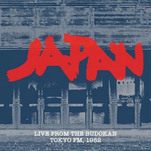 JAPAN / ジャパン / LIVE FROM BUDOKAN TOKYO FM,1982 / 武道館 1982年12月8日