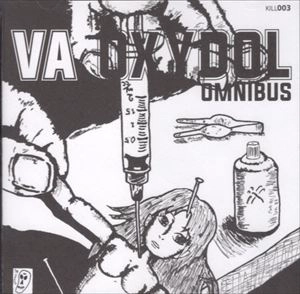 V.A. / オムニバス / オキシドールオムニバス