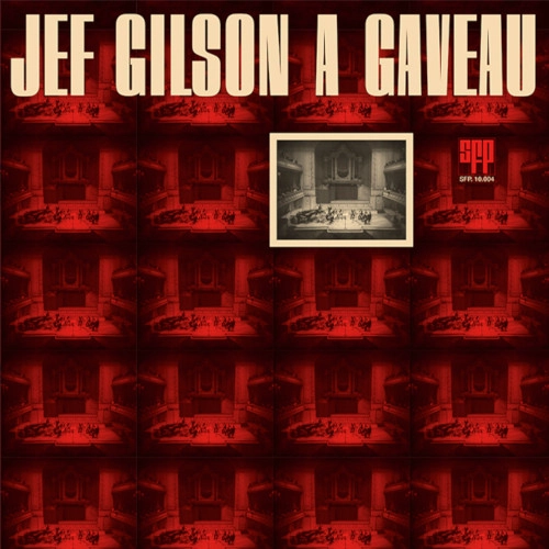 JEF GILSON / ジェフ・ギルソン / JEF GILSON A GAVEAU