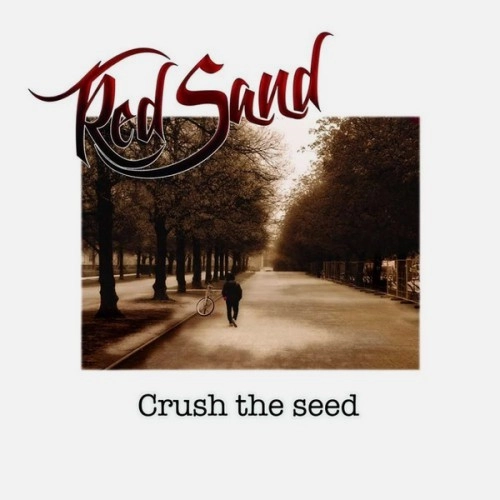 RED SAND / レッド・サンド / CRUSH THE SEED: 180g LIMITED VINYL