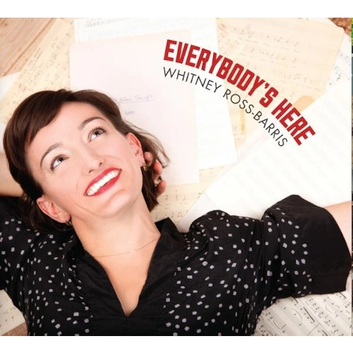 WHITNEY ROSS-BARRIS / EVERYBODY'S HERE