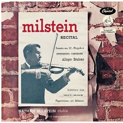 NATHAN MILSTEIN / ナタン・ミルシテイン / A NATHAN MILSTEIN RECITAL（LP) / A NATHAN MILSTEIN RECITAL (LP)