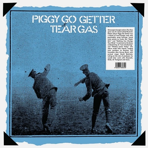 TEAR GAS / ティアー・ガス / PIGGY GO GETTER: 180g LIMITED VINYL