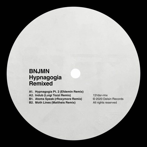 BNJMN / HYPNAGOGIA REMIXED