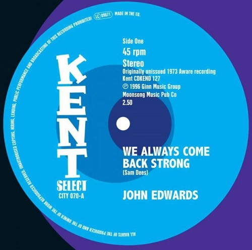 JOHN EDWARDS / ジョン・エドワーズ / "WE ALWAYS COME BACK STRONG / TIN MAN (7"")"