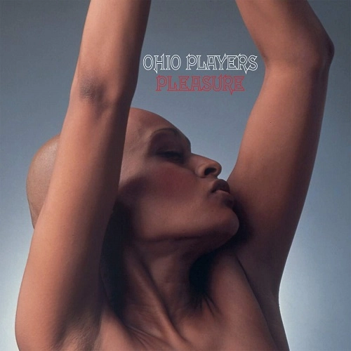 OHIO PLAYERS / オハイオ・プレイヤーズ / PLEASURE (LP)