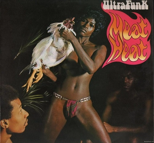 ULTRAFUNK / ウルトラファンク / MEAT HEAT(LP)