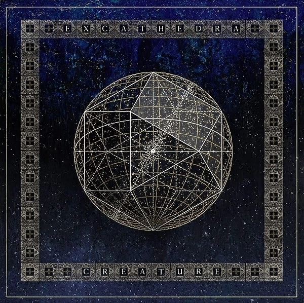 CREATURE (from France) / EX CATHEDRA