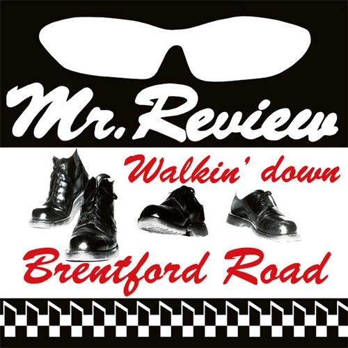 MR. REVIEW / WALKIN' DOWN BRENTFORD ROAD（LP) / WALKIN' DOWN BRENTFORD ROAD (LP)