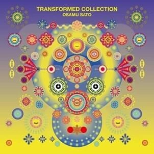 OSAMU SATO / 佐藤理 / TRANSFORMED COLLECTION