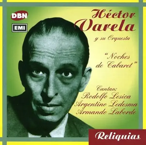 HECTOR VARELA / エクトル・バレーラ / NOCHES DE CABARET