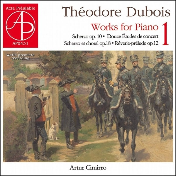 ARTUR CIMIRRO / アルトゥール・シミホ / DUBOIS:WORKS FOR PIANO VOL.1