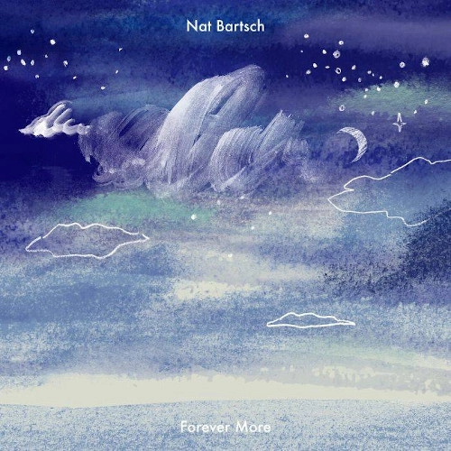 NAT BARTSCH / ナット・ヴァーチュ / FOREVER MORE