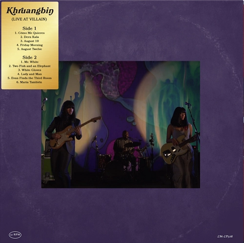 KHRUANGBIN / クルアンビン / LIVE AT VILLAIN