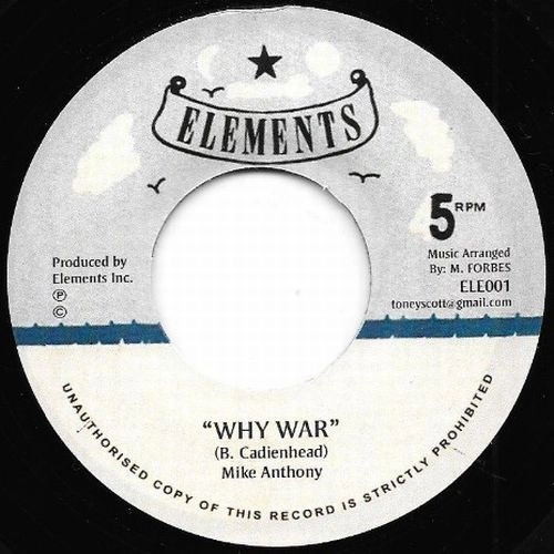 MIKE ANTHONY / WHY WAR