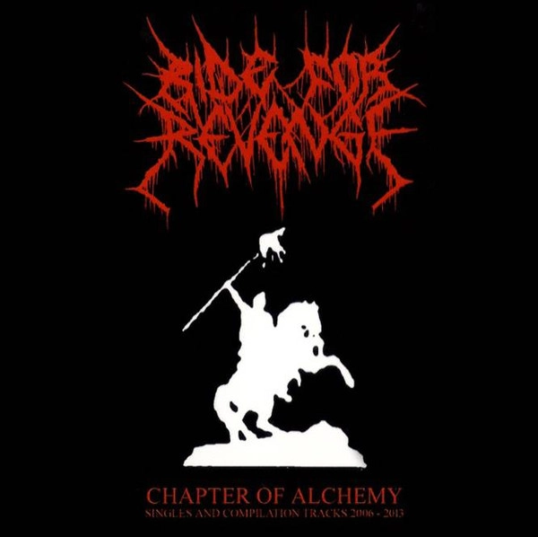 RIDE FOR REVENGE / CHAPTER OF ALCHEMY