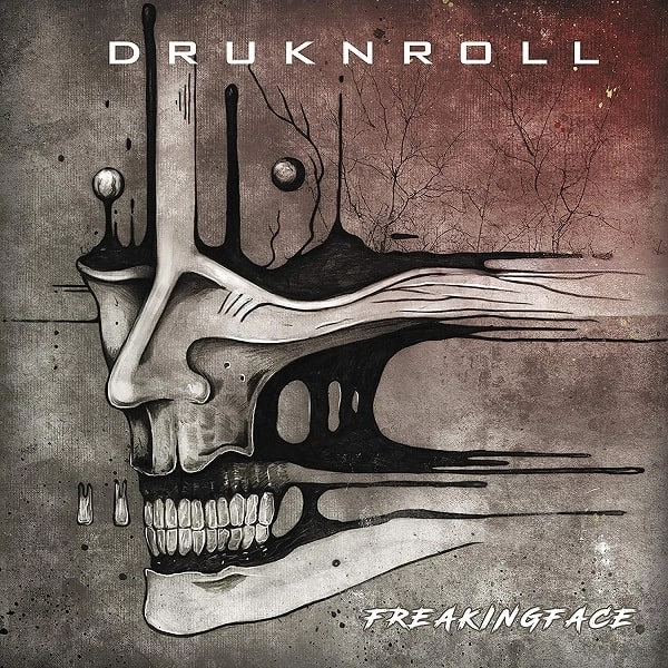DRUKNROLL / FREAKINGFACE