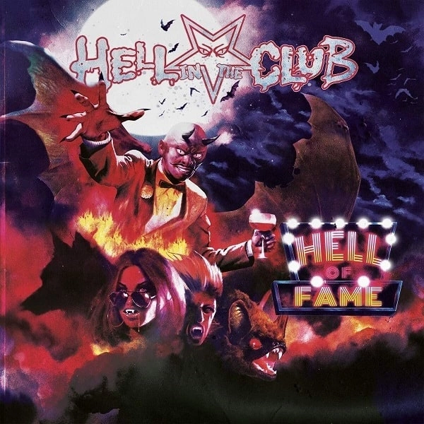 HELL IN THE CLUB / ヘル・イン・ザ・クラブ / HELL OF FAME