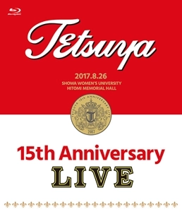 TETSUYA (L'Arc-en-Ciel) / 15TH ANNIVERSARY LIVE