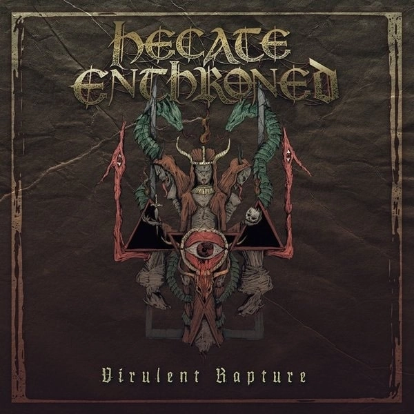 HECATE ENTHRONED / VIRULENT RAPTURE<RE-ISSUE>