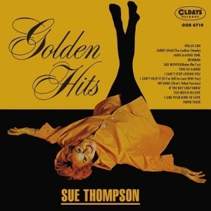SUE THOMPSON / スー・トンプソン / ゴールデン･ヒッツ